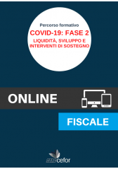 Emergenza COVID-19: Fase 2 - Liquidità, Sviluppo e Interventi di Sostegno Emergenza COVID-19: Fase 2 - Liquidità, Sviluppo e Interventi di Sostegno