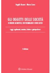Gli oggetti delle Società - In ordine alfabetico, con Formulario e Codici Ateco Gli oggetti delle Società - In ordine alfabetico, con Formulario e Codici Ateco