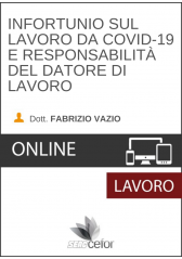 Infortunio Sul Lavoro Da Covid-19 E Responsabilità Del Datore Di Lavoro Infortunio Sul Lavoro Da Covid-19 E Responsabilità Del Datore Di Lavoro