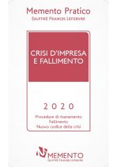 Memento Crisi d'Impresa e Fallimento 2020 Memento Crisi d'Impresa e Fallimento 2020