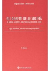 Gli oggetti delle Società - In ordine alfabetico, con Formulario e Codici Ateco Gli oggetti delle Società - In ordine alfabetico, con Formulario e Codici Ateco