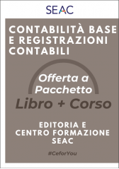 CONTABILITÀ BASE E REGISTRAZIONI CONTABILI - Libro + Corso CONTABILITÀ BASE E REGISTRAZIONI CONTABILI - Libro + Corso