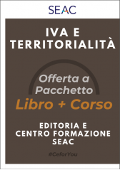 IVA E TERRITORIALITÀ - Libro + Corso IVA E TERRITORIALITÀ - Libro + Corso