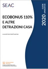 ECOBONUS 110% E ALTRE DETRAZIONI CASA ECOBONUS 110% E ALTRE DETRAZIONI CASA
