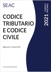 CODICE TRIBUTARIO E CODICE CIVILE edizione 2021