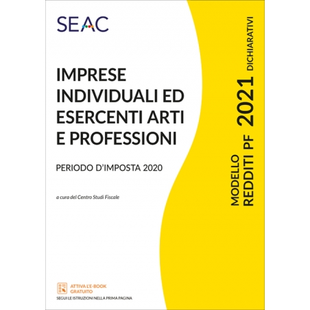 MODELLO REDDITI 2021 IMPRESE INDIVIDUALI ED ESERCENTI ARTI E PROFESSIONI MODELLO REDDITI 2021 IMPRESE INDIVIDUALI ED ESERCENTI ARTI E PROFESSIONI