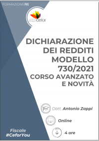 Dichiarazione dei Redditi Modello 730/2022 - Corso avanzato e novità 2022