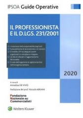 Il Professionista E Il D.Lgs. 231/2001 Il Professionista E Il D.Lgs. 231/2001