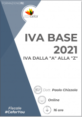 Iva Base 2021: Iva Dalla "A" Alla "Z" Iva Base 2021: Iva Dalla "A" Alla "Z"