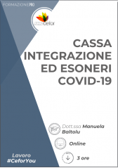 Cassa Integrazione Ed Esoneri Covid-19 Cassa Integrazione Ed Esoneri Covid-19