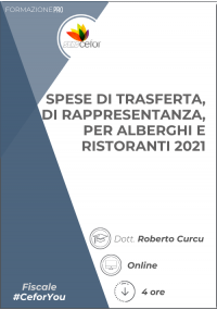 Spese di Trasferta, di Rappresentanza, per Alberghi e Ristoranti 2022