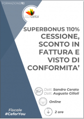 Superbonus 110% - Cessione, Sconto In Fattura E Visto Di Conformità - Pack Superbonus 110% - Cessione, Sconto In Fattura E Visto Di Conformità - Pack