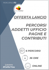 Percorsi per addetti dell'ufficio paghe e contributi Percorsi per addetti dell'ufficio paghe e contributi