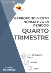 Approfondimento Della Normativa Di Periodo - Quarto Trimestre - Pack Approfondimento Della Normativa Di Periodo - Quarto Trimestre - Pack