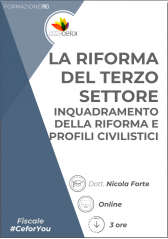 La Riforma Del Terzo Settore - Inquadramento Della Riforma E Profili Civilistici La Riforma Del Terzo Settore - Inquadramento Della Riforma E Profili Civilistici