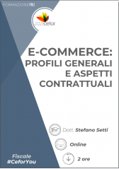 E-Commerce: Profili Generali E Aspetti Contrattuali - Pack E-Commerce: Profili Generali E Aspetti Contrattuali - Pack