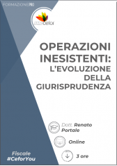 Operazioni Inesistenti: L'evoluzione Della Giurisprudenza Operazioni Inesistenti: L'evoluzione Della Giurisprudenza