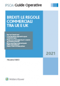 BREXIT: LE REGOLE COMMERCIALI TRA UE E UK
