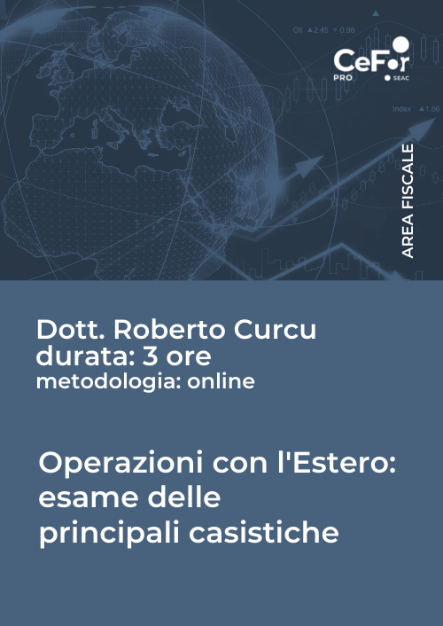 Operazioni con l'Estero: esame delle principali casistiche