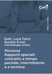 Percorso Rapporti Speciali - Contratto A Tempo Parziale, Contratto Intermittente E Contratto A Termine Percorso Rapporti Speciali - Contratto A Tempo Parziale, Contratto Intermittente E Contratto A Termine