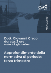 Novità In Materia Lavoristica E Previdenziale: Approfondimento Della Normativa Di Periodo - Terzo Trimestre Novità In Materia Lavoristica E Previdenziale: Approfondimento Della Normativa Di Periodo - Terzo Trimestre