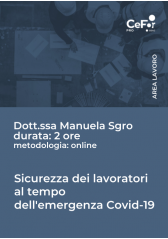 Sicurezza Dei Lavoratori Al Tempo Dell'emergenza Covid-19 Sicurezza Dei Lavoratori Al Tempo Dell'emergenza Covid-19