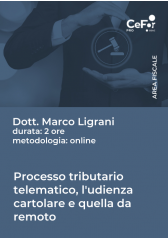 Processo Tributario Telematico, L'udienza Cartolare E Quella Da Remoto Processo Tributario Telematico, L'udienza Cartolare E Quella Da Remoto