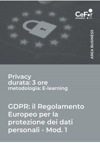 GDPR. Il Regolamento Europeo per la Protezione dei Dati Personali - MOD.1