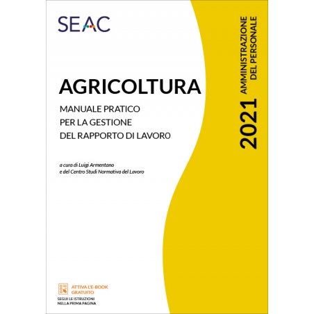 AGRICOLTURA - Manuale pratico per la gestione del rapporto di lavoro
