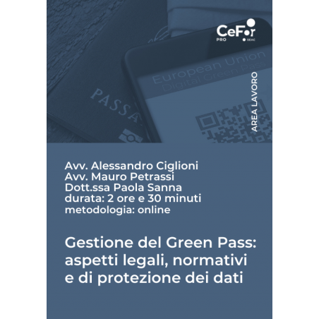 Gestione del Green Pass: aspetti legali, normativi e di protezione dei dati